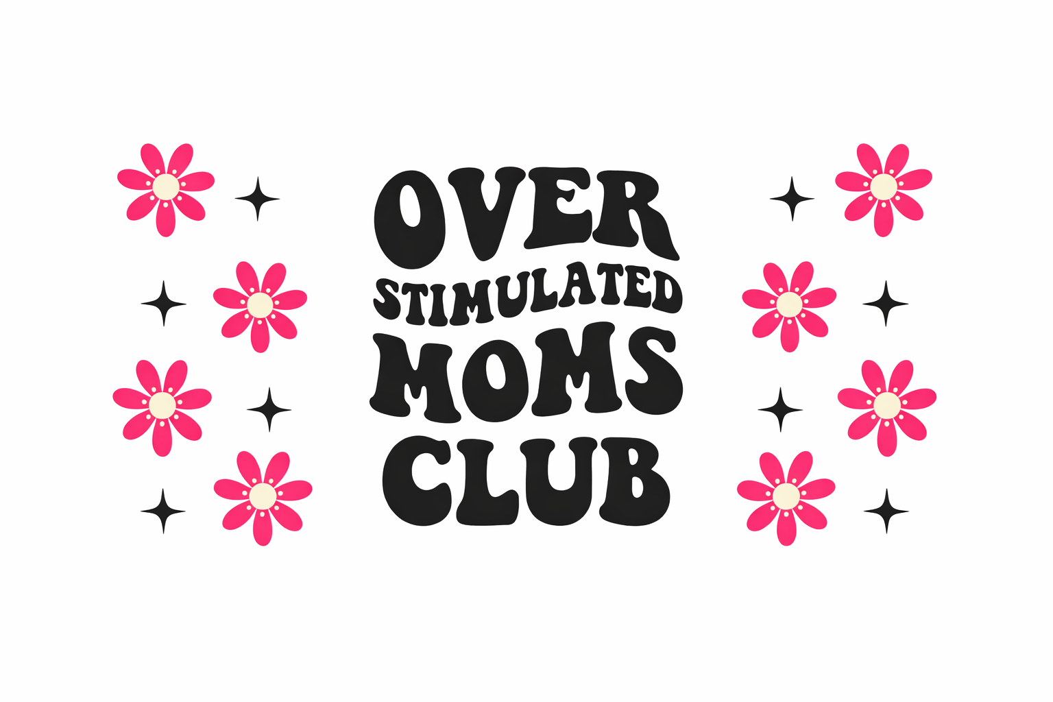 Over Stimulated Moms Club #MA068