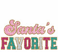 Santa’s Favorite Glitter Clear Film Screen Print Transfer CF-CM02