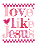 Love Like Jesus Glitter Clear Film Screen Print Transfer CF-FAI05