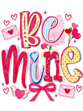 Cute Be Mine Glitter Clear Film Screen Print Transfer CF-VD05
