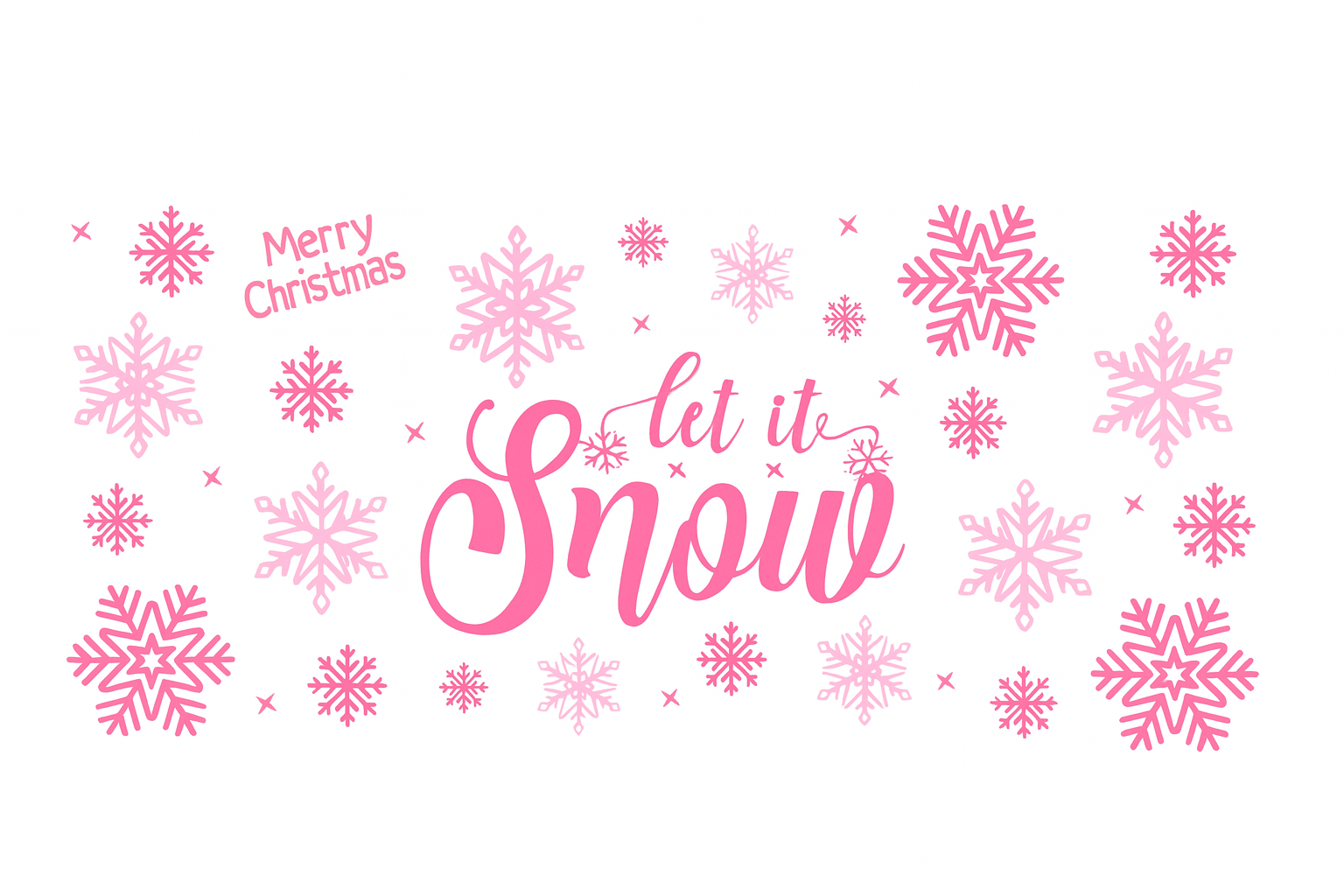 Let It Snow Pink Snowflakes #CHR086