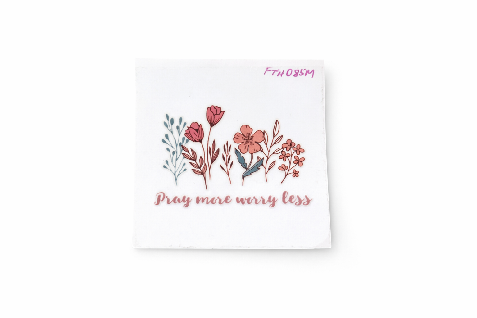 Pray More Worry Less #FTH085 - M