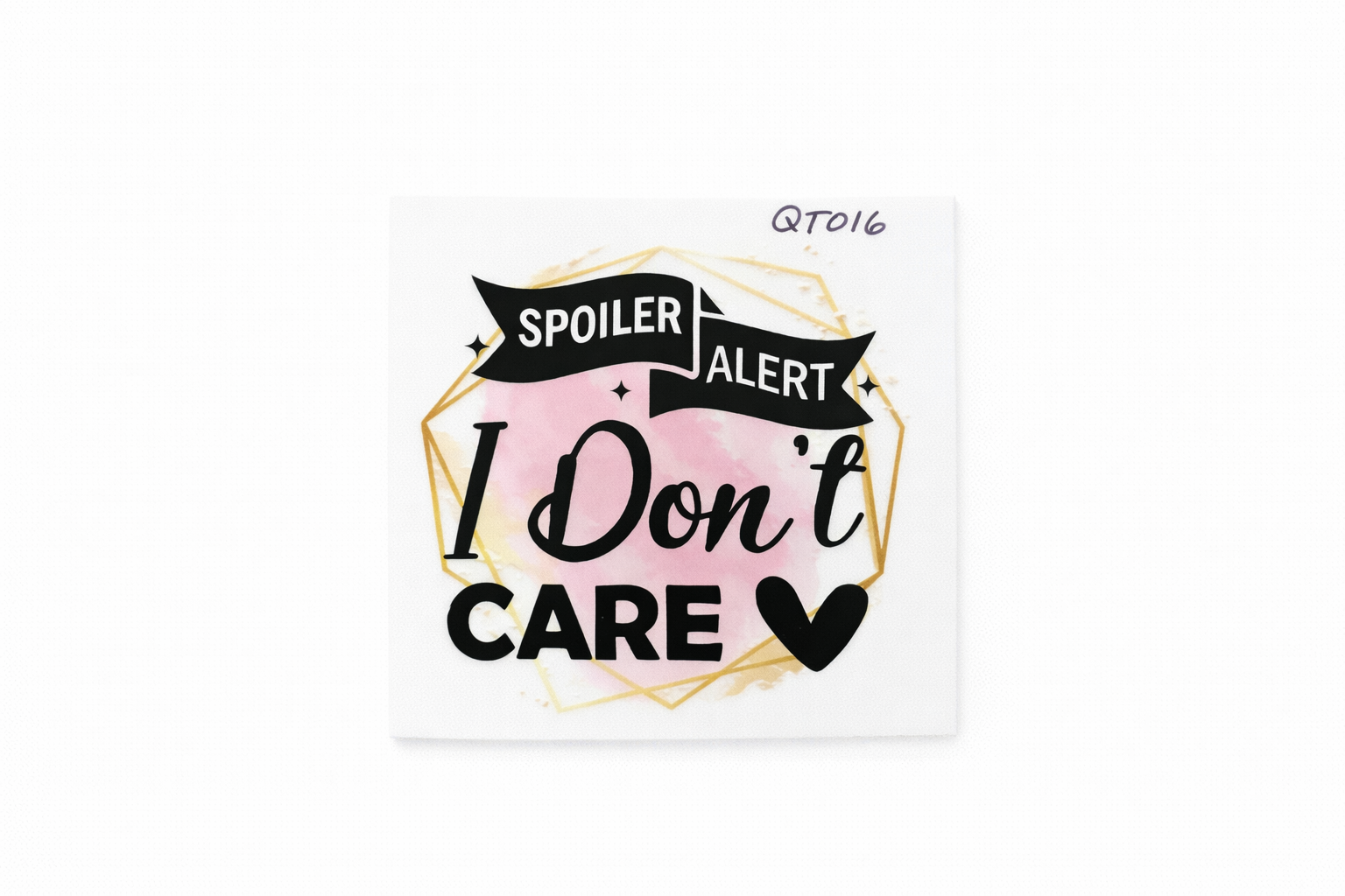 Spoiler Alert I Don’t Care #QT016 - M