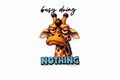 Busy Doing Nothing #QT040 - M