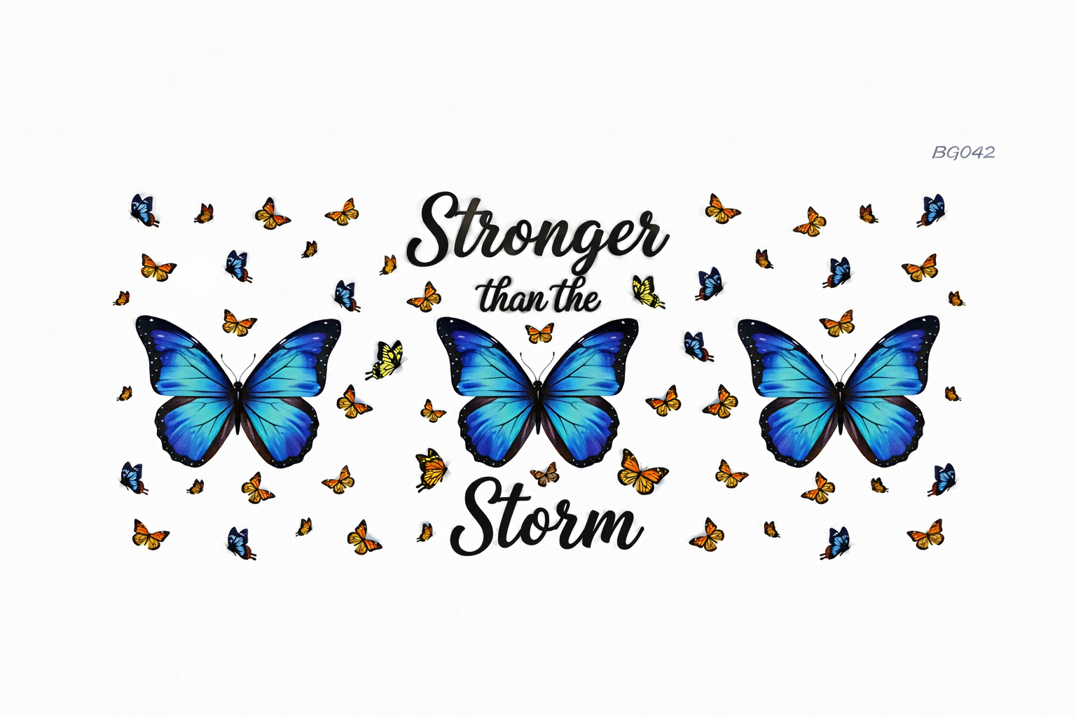Stronger Than The Storm Butterflies #BG042