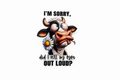 I’m Sorry Did I Roll My Eyes… #QT049 - M