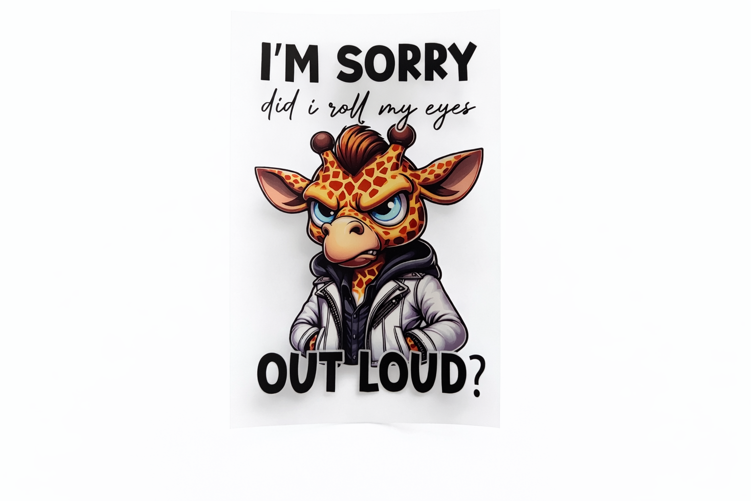 Giraffe- I Am Sorry Did I Roll… #QT057 - M