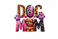 Dog Mom #PTS030