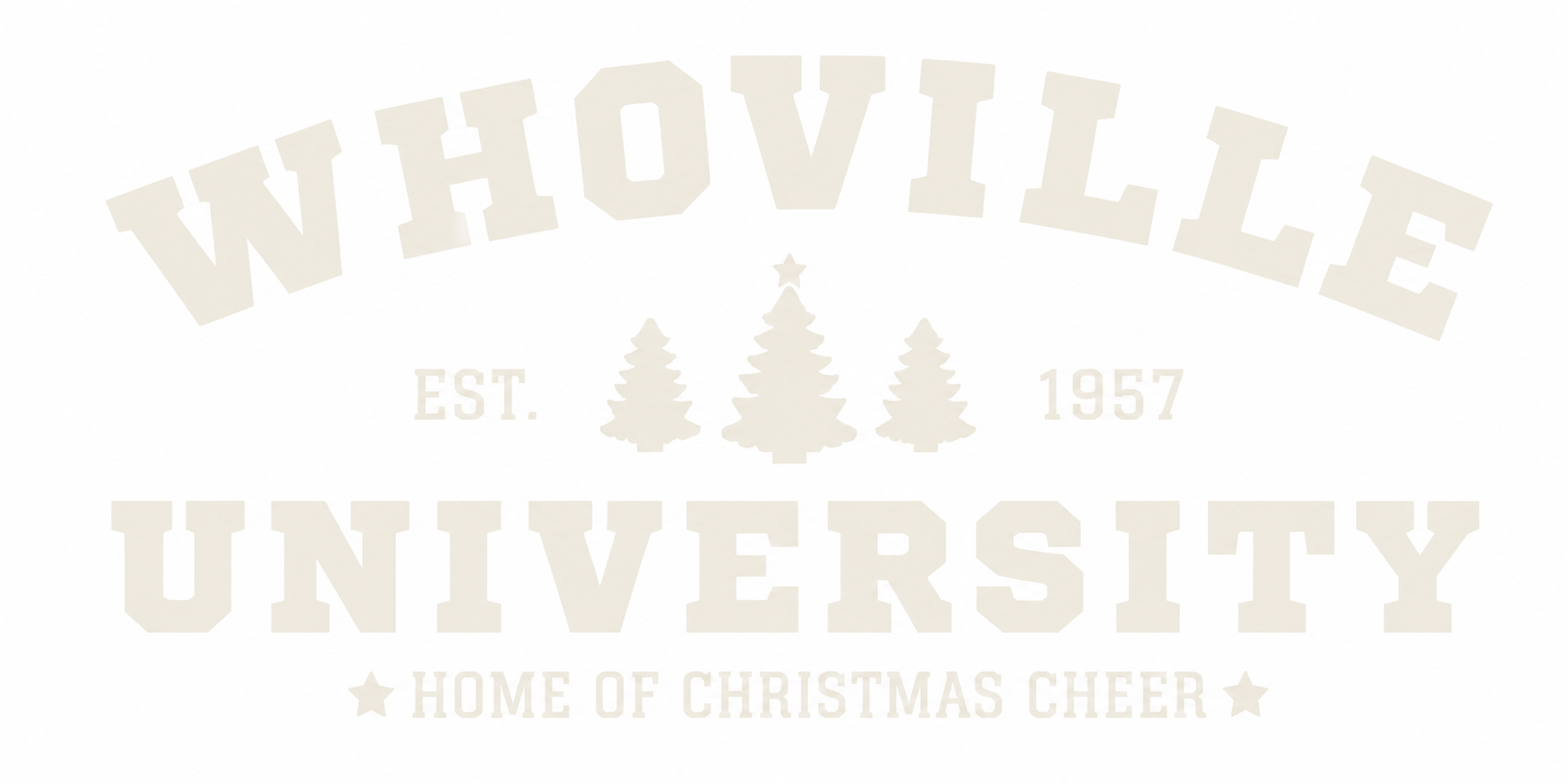 Whoville University Single Color Screen Print Transfer CF-CM12