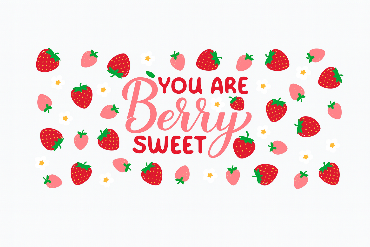 You Are Berry Sweet #FRU011
