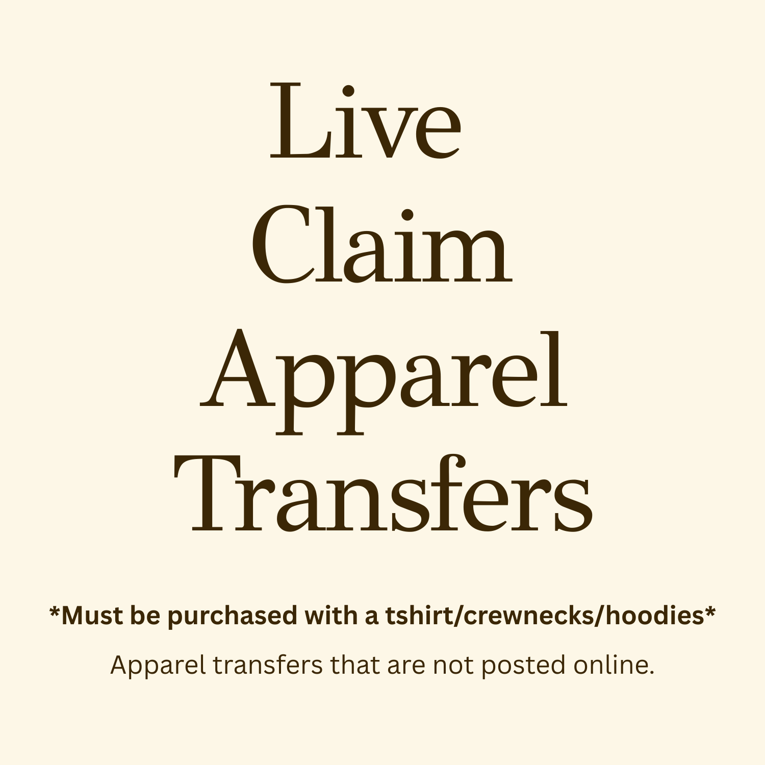 Live Claim Apparel Transfers