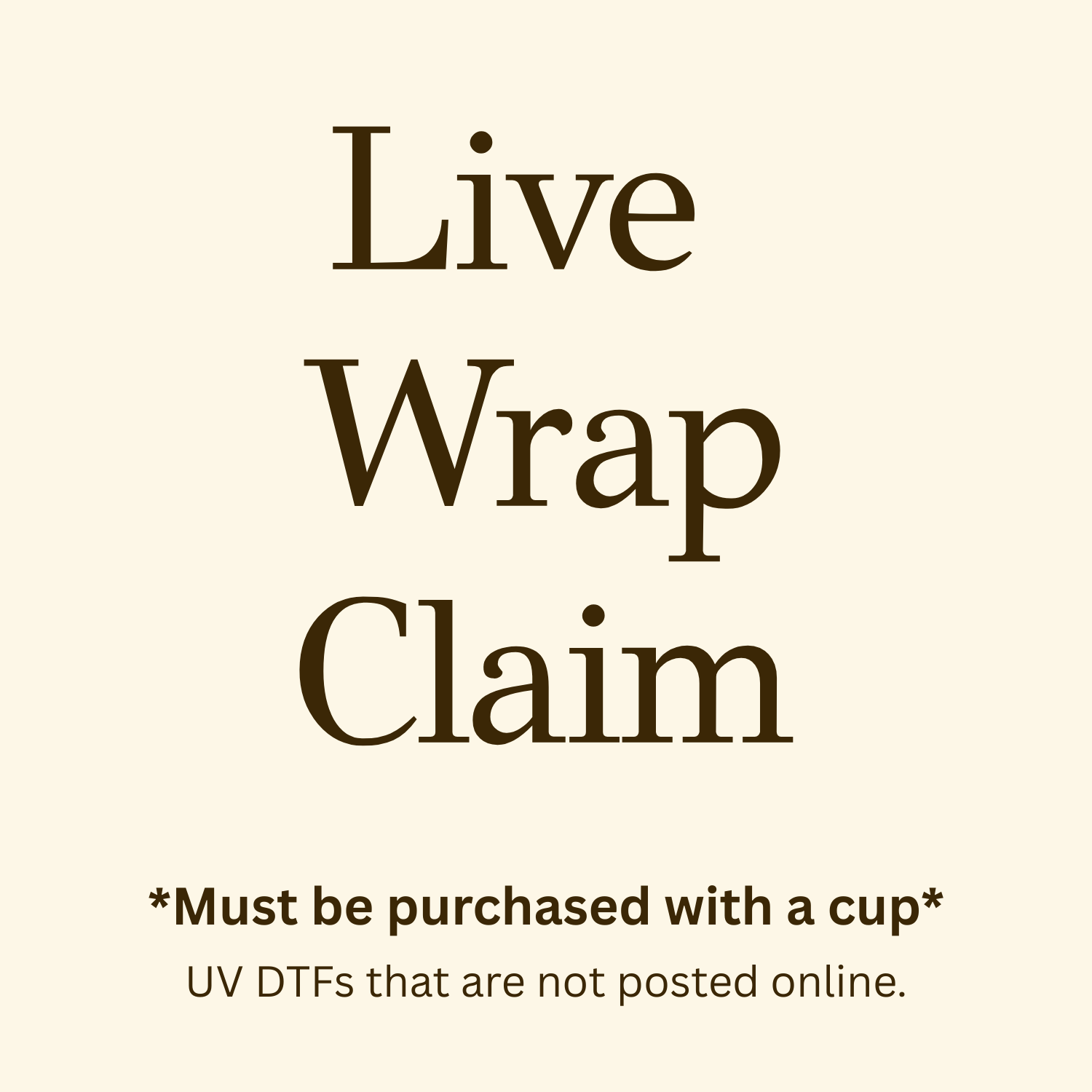Live Wrap Claim
